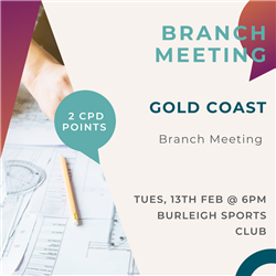 Gold Coast February 2024 Branch Meeting