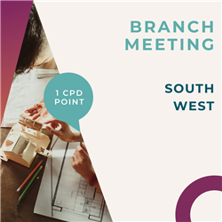 South West September 2022 Branch Meeting
